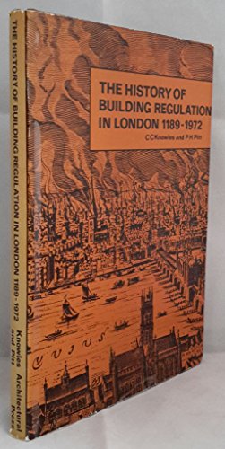 9780851392813: The history of building regulation in London, 1189-1972: With an account of the District Surveyors' Association,