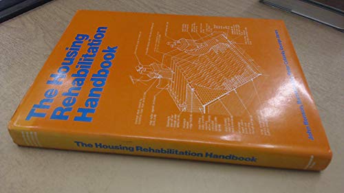 Stock image for Housing Rehabilitation Handbook for sale by Leaf Ends