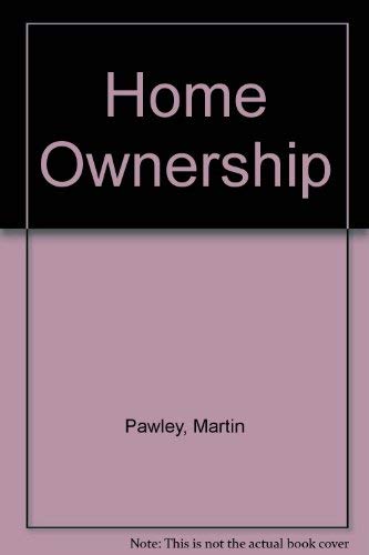 Beispielbild fr Home Ownership zum Verkauf von The Guru Bookshop