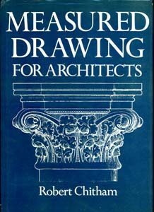 9780851393919: Measured drawing for architects