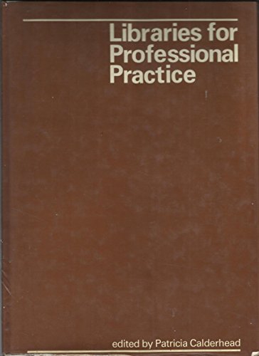 Libraries for Professional Practice