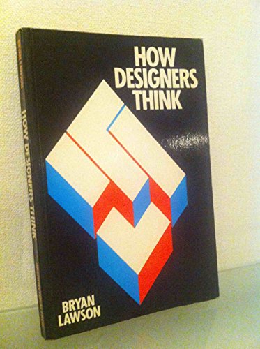 Imagen de archivo de How Designers Think: Design Process Demystified, 2nd Ed a la venta por Timshala Books