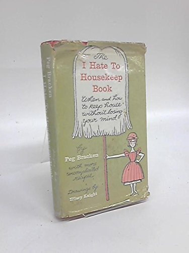 9780851401485: I Hate to Housekeep Book