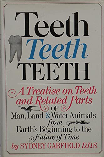 Stock image for Teeth, Teeth, Teeth for sale by WorldofBooks