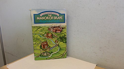 Beispielbild fr Manor of Braye zum Verkauf von WorldofBooks