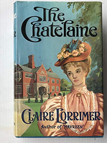 Stock image for The Chatelaine for sale by WorldofBooks