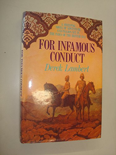 For Infamous Conduct (9780851406442) by Derek Lambert