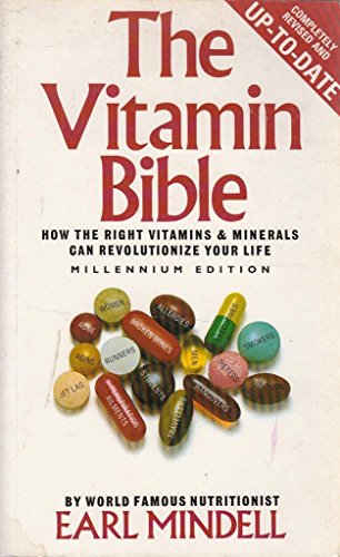 The Vitamin Bible (9780851406725) by Mindell, Earl