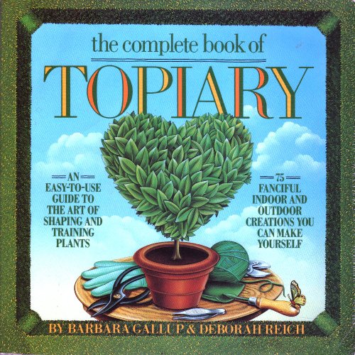 9780851407616: The Complete Book of Topiary