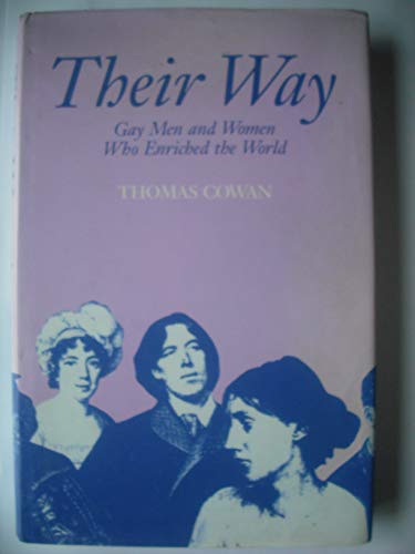 Beispielbild fr Their way: Gay men and women who enriched the world zum Verkauf von Robinson Street Books, IOBA