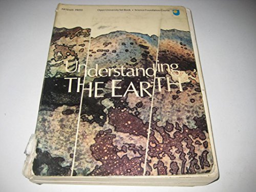 Stock image for Understanding the Earth, a Reader in the Earth Sciences for sale by PsychoBabel & Skoob Books