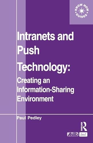 Stock image for Intranets and Push Technology for sale by Blackwell's