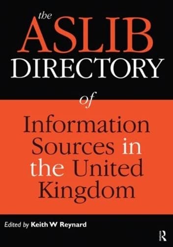 Imagen de archivo de The Aslib Directory of Information Sources in the UK a la venta por Phatpocket Limited