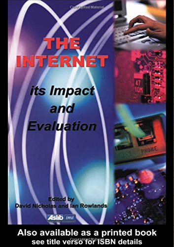 Stock image for The Internet: Its Impact and Evaluation (Library & Information Commission Research Report) for sale by Phatpocket Limited