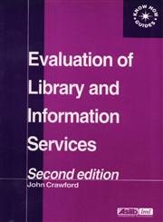 Know How Guides: Evaluation of Library and Information Services