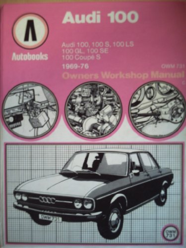 Beispielbild fr Audi 100 1969-76 Autobook zum Verkauf von Reuseabook