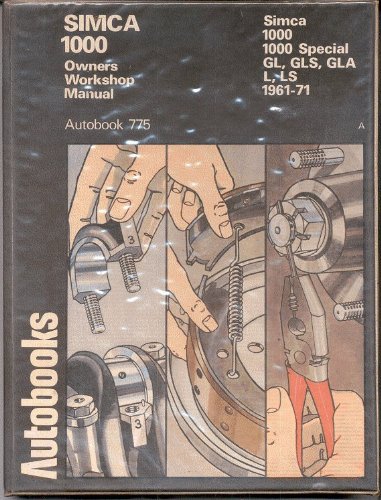 9780851471716: Simca 1000 1961-70 Autobook