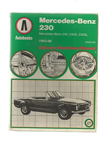 Mercedes-Benz 230 1963-68 Autobook (9780851471945) by Unknown