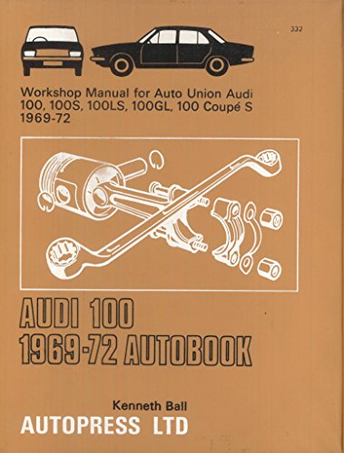 Stock image for Audi 100 1969-72 Autobook for sale by The Book Shelf