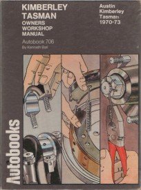 9780851474144: Austin Kimberley, Tasman 1970-73 Autobook (The autobook series of workshop manuals)