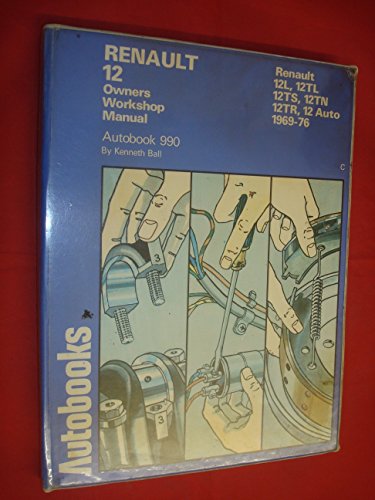 9780851476124: Renault 12 1969-76 Autobook (The autobook series of workshop manuals)