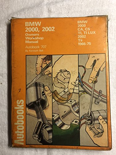 Imagen de archivo de B. M. W. 2000, 2002 1966-76 Autobook a la venta por HPB-Red