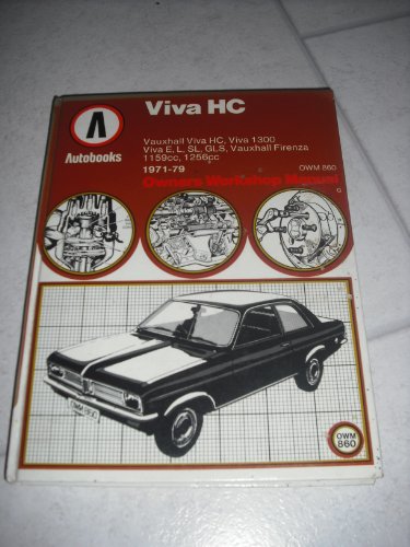 9780851479279: Vauxhall Viva HC, Firenza 1971-79 Autobook