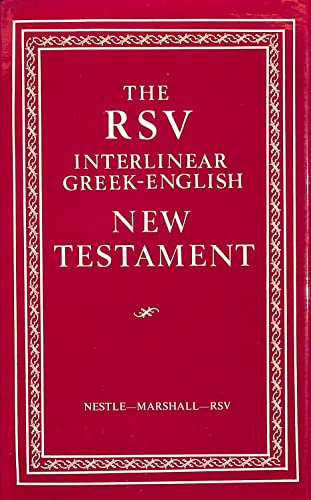 Beispielbild fr The R.S.V. Interlinear Greek-English New Testament zum Verkauf von Wonder Book