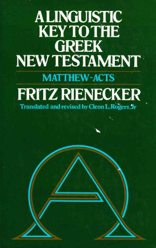 Beispielbild fr Linguistic Key to the Greek New Testament zum Verkauf von Reuseabook
