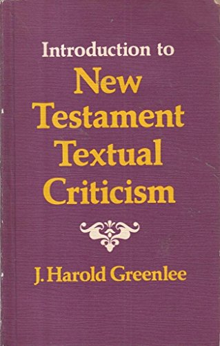Stock image for INTRODUCTION TO NEW TESTAMENT TEXTUAL CRITICISM for sale by AwesomeBooks