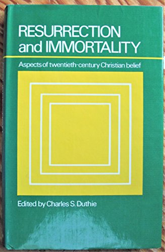 Imagen de archivo de Resurrection and Immortality : A Selection from the Drew Lectures on Immortality a la venta por Better World Books Ltd