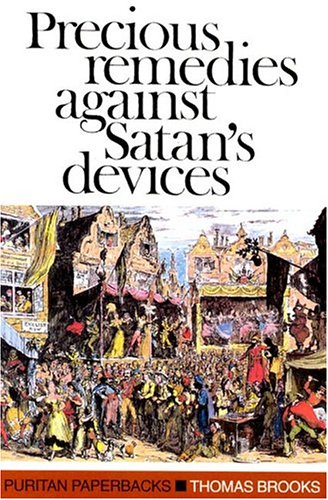9780851510026: Precious Remedies Against Satan's Devices