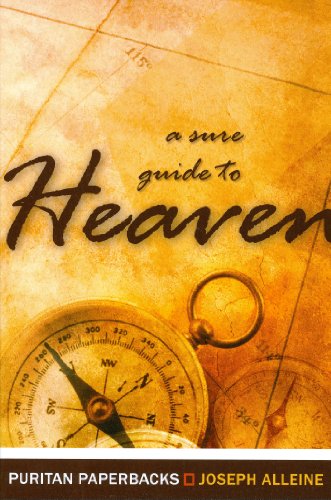 Stock image for Sure Guide to Heaven (Puritan Paperbacks) for sale by ICTBooks