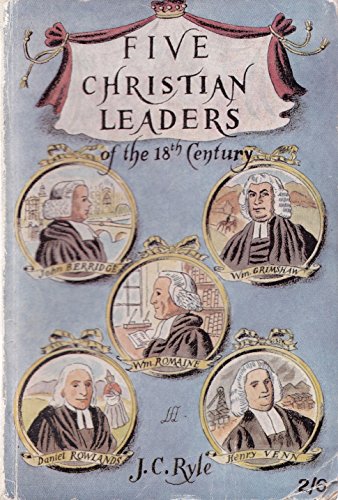 Five Christian Leaders (9780851511375) by J C Ryle, DD