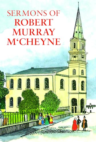 Imagen de archivo de Sermons of R.M. M'Cheyne a la venta por HPB-Ruby