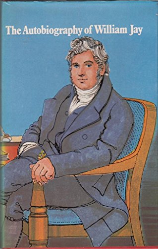 Imagen de archivo de The Autobiography of William Jay a la venta por ThriftBooks-Dallas