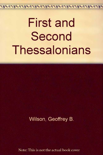 9780851512273: First and Second Thessalonians
