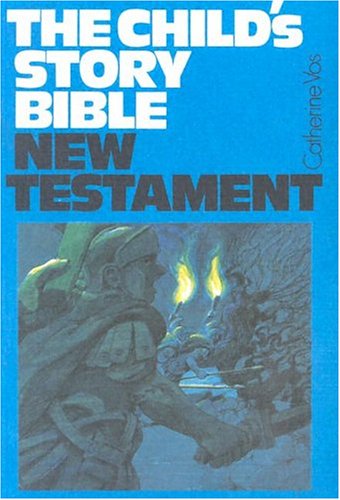 Stock image for New Testament (Child's Story Bible) for sale by WorldofBooks