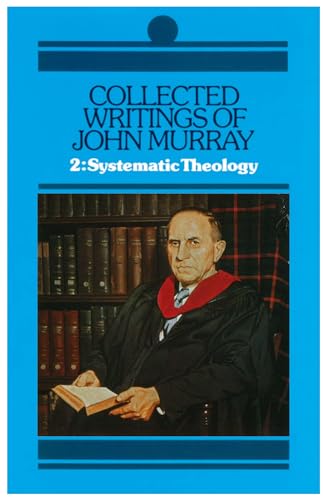 9780851512426: Collected Writings of John Murray: Lectures in Systematic Theology