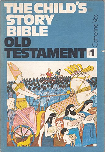 Stock image for Old Testament (v.1) (The Child's Story Bible) for sale by WorldofBooks