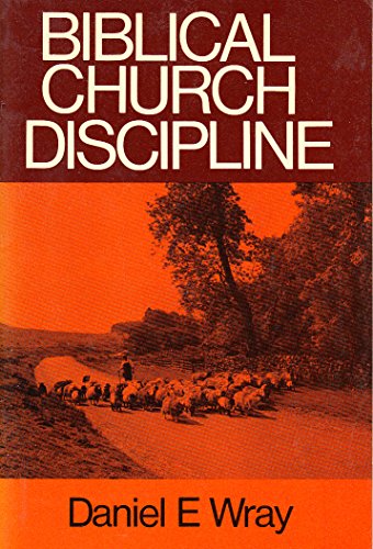Stock image for Biblical Church Discipline for sale by SecondSale