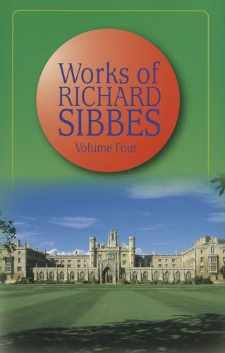 Beispielbild fr Works of Richard Sibbes zum Verkauf von Better World Books