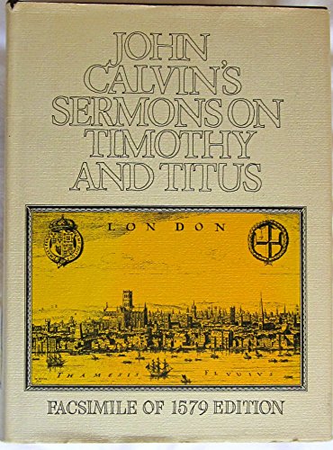 Beispielbild fr Sermons on the Epistles to Timothy & Titus (16th-17th Century Facsimile Editions) zum Verkauf von Antiquariaat Schot