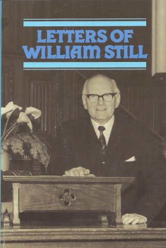 Letters of William Still (9780851513782) by William Still