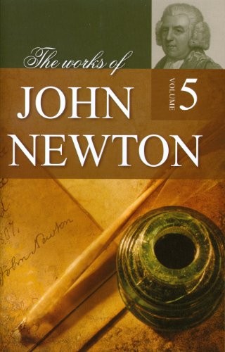 Stock image for The Works of John Newton, Volume 5 for sale by About Books