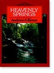 Heavenly Springs - Bonar, Andrew A.