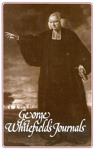 9780851514826: George Whitefield's Journals