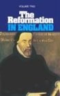 Stock image for The Reformation in England - Volume 2 for sale by Half Price Books Inc.