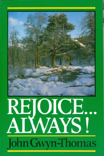Stock image for Rejoice.Always! for sale by WorldofBooks