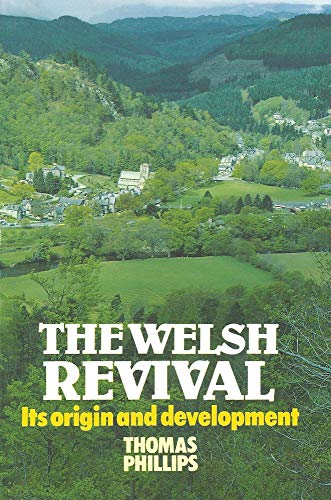 9780851516851: The Welsh Revival: Its Origin and Development